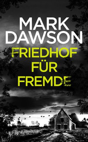 [Atticus Priest 02] • Friedhof für Fremde